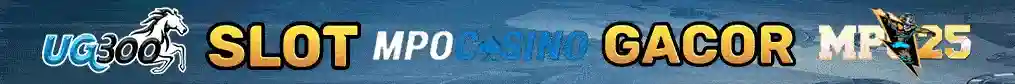 Mpo25 MpoCasino Ug300